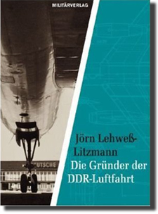 Gründer der DDR Luftfahrt